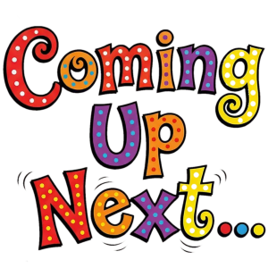 Coming up next...